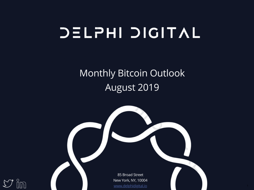 Bitcoin Monthly Outlook – August 2019
